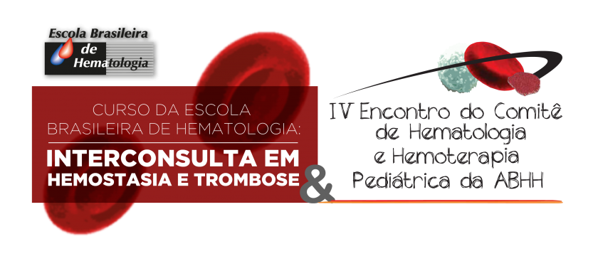 Participe do Interconsulta em Hemostasia e Trombose e IV Encontro do Comitê de Hematologia e Hemoterapia Pediátrica; inscrições terminam no dia 2