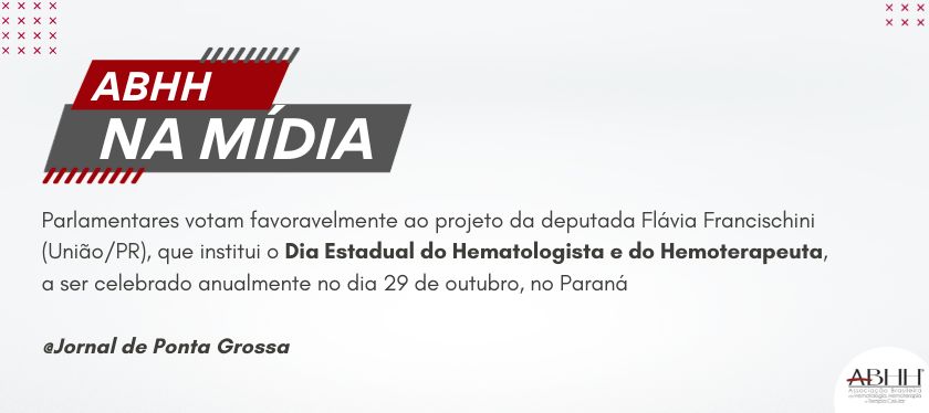 Parlamentares votam favoravelmente ao projeto da deputada Flávia Francischini (União/PR), que institui o Dia Estadual do Hematologista e do Hemoterapeuta, a ser celebrado anualmente no dia 29 de outubro, no Paraná