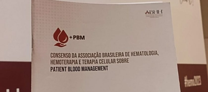 Congresso de Hematologia debate o Patient Blood Management visando proporcionar cuidados médicos de alta qualidade e eficácia